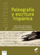 Paleografia y escritura hisp�nica