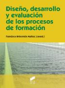 Dise�o, desarrollo y evaluci�n de los procesos de formaci�n