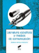 Literatura espa�ola y medios de comunicaci�n
