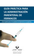 Gu�a pr�ctica para la administraci�n parenteral de f�rmacos
