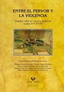 Entre el fervor y la violencia