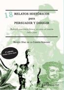 18 relatos hist�ricos para persuadir y dirigir