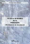Tutela sumaria de la posesi�n