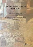 Turismo gastron�mico y enol�gico