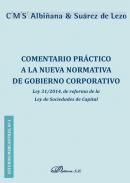 Comentario pr�ctico a la nueva normativa de gobierno corporativo