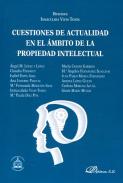 Cuestiones de actualidad en el �mbito de la propiedad intelectual