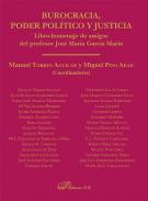 Burocracia, poder pol�tico y justicia