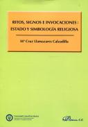 Ritos, signos e invocaciones