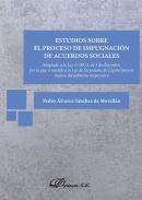 Estudios sobre el proceso de impugnaci�n de acuerdos sociales.