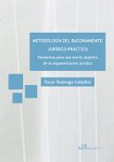 Metodolog�a del razonamiento jur�dico-pr�ctico