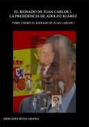 El reinado de Juan Carlos I, 2