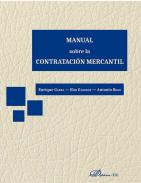 Manual sobre la contrataci�n mercantil
