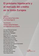 El pr�stamo hipotecario y el mercado del cr�dito en la Uni�n Europea