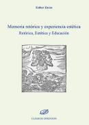 Memoria ret�rica y experiencia est�tica