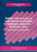 Medidas fiscales de las Comunidades Aut�nomas aprobadas mediante decretos-leyes