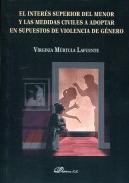 El inter�s superior del menor y las medidas civiles a adoptar en supuestos de violencia de g�nero