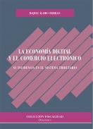La econom�a digital y el comercio electr�nico