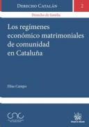 Los Reg�menes Econ�mico Matrimoniales de Comunidad en Catalu�a
