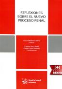 Reflexiones sobre el nuevo proceso penal