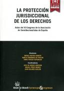 La protecci�n jurisdiccional de los derechos