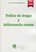 Tr�fico de drogas y delincuencia conexa