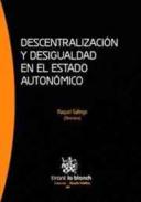 Descentralizaci�n y desigualdad en el Estado Auton�mico