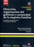 Direcci�n, organizaci�n del gobierno y propiedad de la empresa familiar