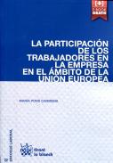 La participaci�n de los trabajadores en la empresa en el �mbito de la Uni�n Europea