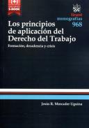 Los principios de aplicaci�n del Derecho del trabajo