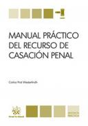 Manual Pr�ctico del Recurso de Casaci�n Penal