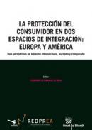 La protecci�n del consumidor en dos espacios de integraci�n
