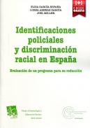 Identifiaciones policiales y discriminaci�n racial en Espa�a
