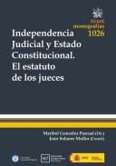 Independencia judicial y Estado constitucional