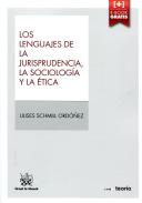 Los lenguajes de la jurisprudencia, la sociolog�a y la �tica