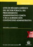 Leyes de r�gimen jur�dico del sector p�blico, del procedimiento administrativo com�n y de la jurisdicci�n contencioso-administariva