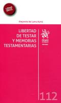 Libertad de testar y memorias testamentarias