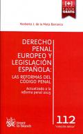 Derecho penal europeo y legislaci�n espa�ola