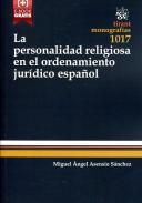 La personalidad religiosa en el ordenamiento jur�dico espa�ol