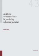 An�lisis econ�mico de la justicia y reforma judicial
