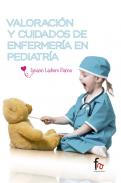 Valoraci�n y cuidados de enfermer�a en pediatr�a