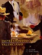 Impresionismo valenciano 1872-1925