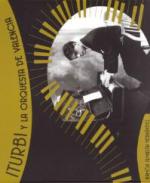 Iturbi y la Orquesta de Valencia