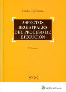 Aspectos registrales del proceso de ejecuci�n