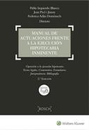 Manual de actuaciones frente a la ejecuci�n hipotecaria inminente