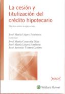 La cesi�n y titulizaci�n del cr�dito hipotecario