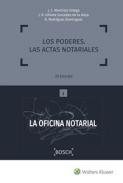 Los poderes, las actas notariales