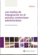 Los medios de impugnaci�n en el proceso contencioso-administrativo