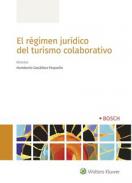 El r�gimen jur�dico del turismo colaborativo