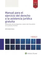 Manual para el ejercicio del derecho a la asistencia jur�dica gratuita