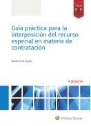 Gu�a pr�ctica para la interposici�n del recurso especial en materia de contrataci�n